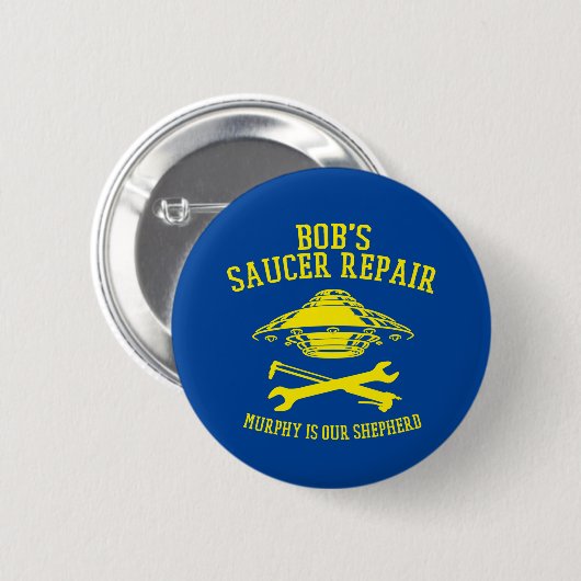 button with Bob's Saucer Repair logo (Voorkant /achterkant)