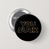 Button "You Suck" (Voorkant /achterkant)