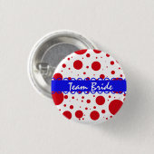 Buttonnen van het Eigen Polka Dots Wedding Team Br Ronde Button 3,2 Cm (Voorkant /achterkant)