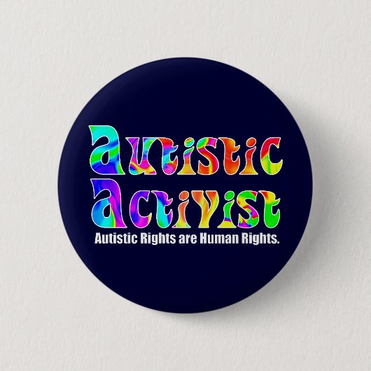 Buttonnen voor autistische activist (kleur) ronde button 5,7 cm (Voorkant)