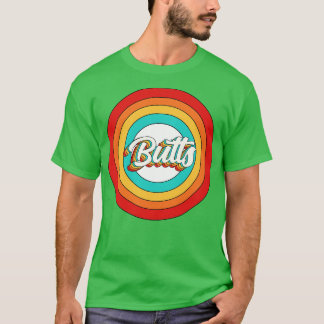 Butts Name Shirt Butts Circle
