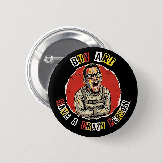 Buy Art Save A Crazy Person Button (Voorkant /achterkant)
