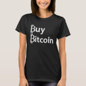 Buy Bitcoin T-shirt (Voorkant)