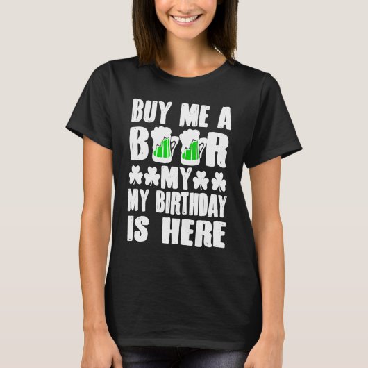 Buy Me A Beer  Graphic St Patricks Day T-shirt (Voorkant)
