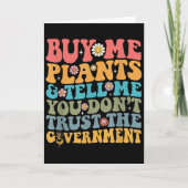 Buy Me Plants And Tell Me You Don't Trust The Gove Kaart (Voorkant)
