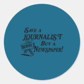 Buy Newspaper Save Journalist  Ronde Sticker (Voorkant)