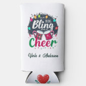 "Buy the Bling, Bring the Cheer." Seltzer Blikjeskoeler (Voorkant)