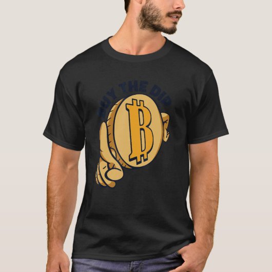 Buy The Dip Crypto Currency Blockchain Bitcoin T-shirt (Voorkant)