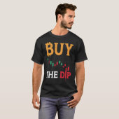Buy The Dip Cryptocurrency Blockchain Trader Best  T-shirt (Voorkant volledig)