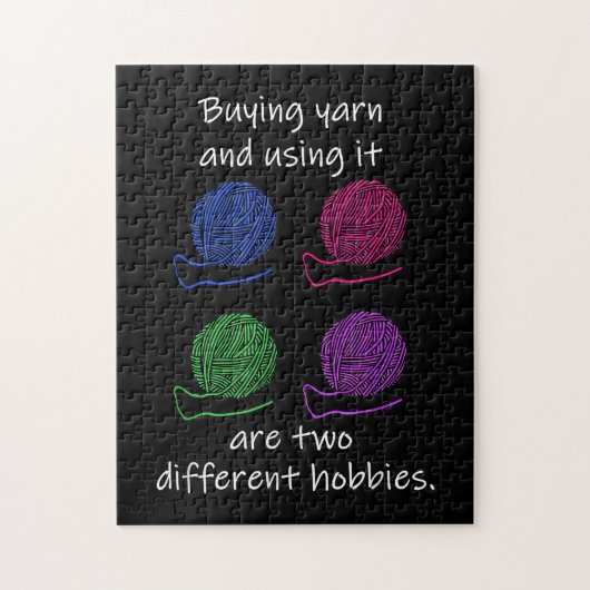 Buying Yarn And Using It Are Two Different Hobbies Legpuzzel (Verticaal)