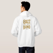 Buzz in Bond Hoodie (Achterkant volledig)