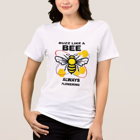 Buzz Like A Bee – Motivatie honingbijontwerp Tri-Blend Shirt (Voorkant)