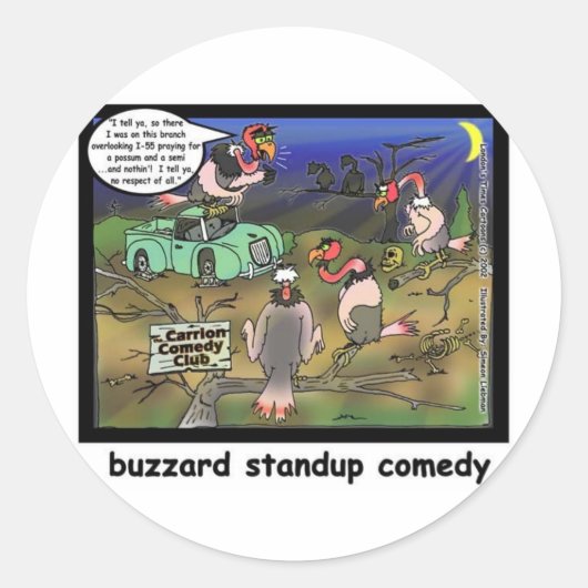 Buzzard Comedy Clubs Funny Cartoon Gifts & T - shi Ronde Sticker (Voorkant)
