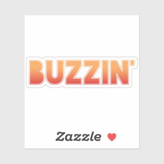 BUZZIN' Manchester Slang Dialect Sticker (Vel)