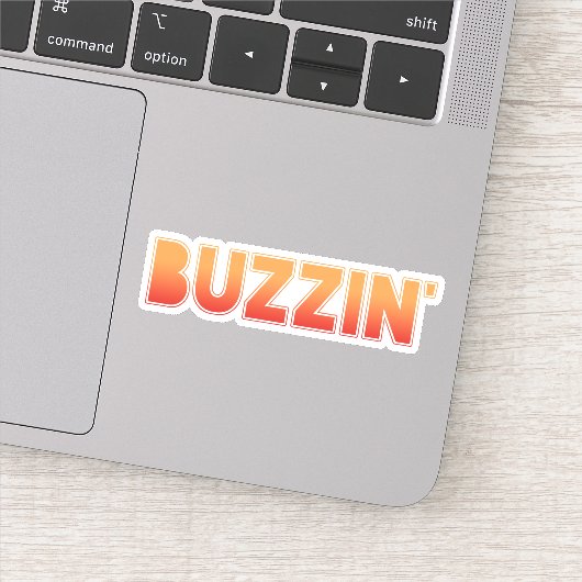 BUZZIN' Manchester Slang Dialect Sticker (Detail)