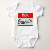 Buzzkill Nametag Romper (Voorkant)