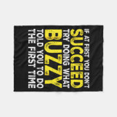Buzzy - If At First You Don't Succeed Try Doing Wh Fleece Deken (Voorkant (Horizontaal))