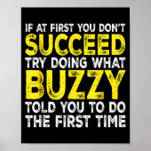 Buzzy - If At First You Don't Succeed Try Doing Wh Poster (Voorkant)