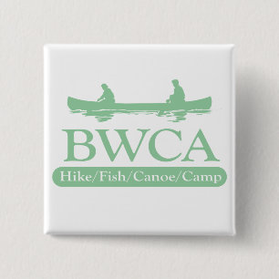 BWCA/Hike Fish Canoe Camp Vierkante Button 5,1 Cm