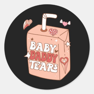 Byby Daddy Tranen Funny Valentine Sweet Ronde Sticker