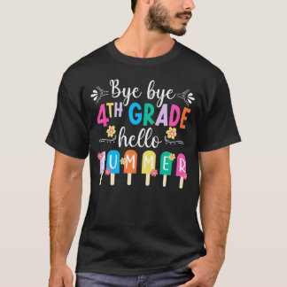 bye 4e klas laatste schooldag laatste dag van 4e g t-shirt