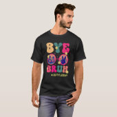 Bye Bruh Teachers Happy Last Day of School Summer  T-shirt (Voorkant volledig)