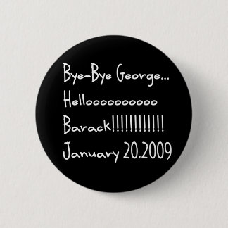BYE-BYE GEORGE RONDE BUTTON 5,7 CM