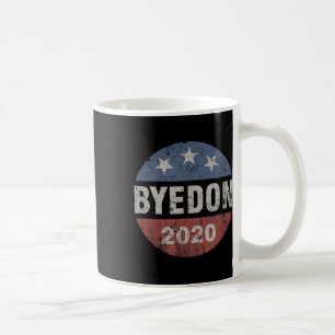 Bye Don 2020 Byedon Button Funny Joe Biden Anti Koffiemok