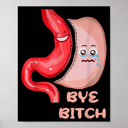 Bye Funny Gastric Sleeve Surgery Stomach  Poster (Voorkant)