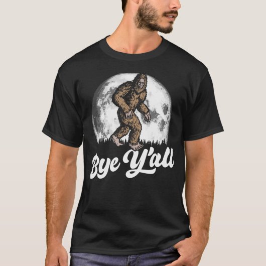 Bye Y'All Funny Southern Sasquatch  Moon Introvert T-shirt (Voorkant)