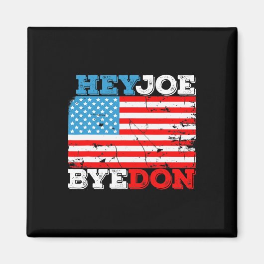Byedon 2020 Flag - Bye Don Hey Joe Biden Support S Magneet (Voorkant)