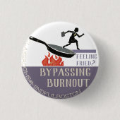 Bypassing Burnout-badge Ronde Button 3,2 Cm (Voorkant)