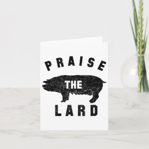 Byrbecue T - shirts - Praise The Lard - BBQ - Mann Kaart