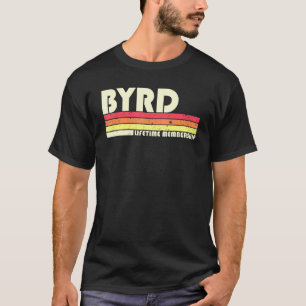 Byrd Surname Retro  80-90-jarige hereniging T-shirt