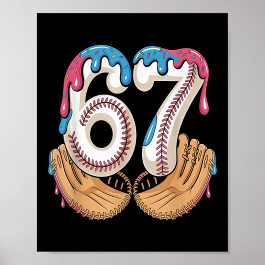 Bysebyll 67 - Ice Cream Drip 67 Meme Funny Player  Poster (Voorkant)