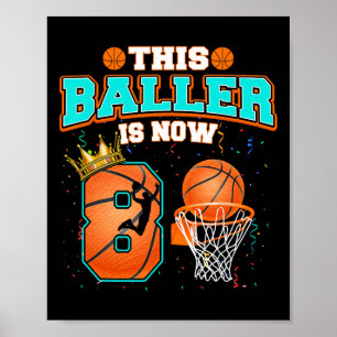 Bysketbyll Boys 8e verjaardag Deze Byller is nu 8 Poster