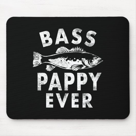 Byss Pappy Ever Fishing Gifts Pappy Vaderdag Muismat (Voorkant)