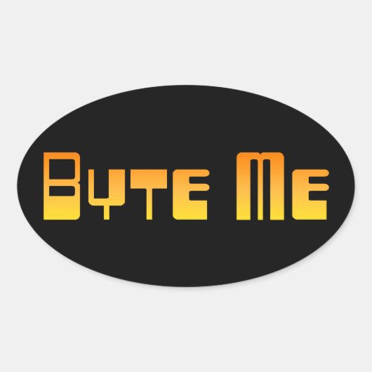 Byte Me-Sticker Ovale Sticker (Voorkant)