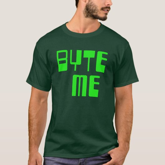 Byte Me T-shirt (Voorkant)