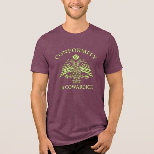 Byzantine Eagle Conformity Is Cowardice Tee Tri-Blend Shirt (Voorkant)