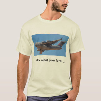 C17 - Doe waar je van houdt T-shirt