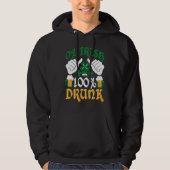 C  0 Irish 100 Drunk St Patrick's Day Hoodie (Voorkant)