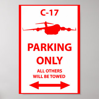 C-17 Alleen parkeertekens Poster