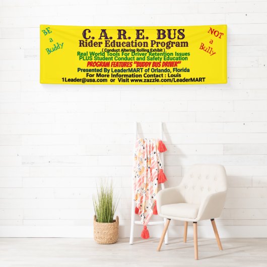 C.A.R.E. BUS Rider Education Program Show Banner (Insitu)