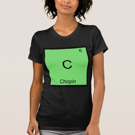 C - Chopin Grappige Chemie Element Symbool T-Shirt (Voorkant)