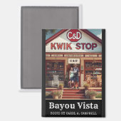 C&D Kwik Stop – Southern Psychos Collectie Magneet (Voorkant / Achterkant)