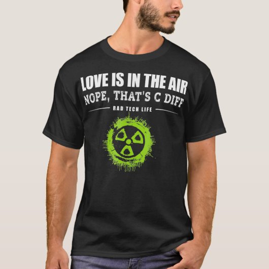 C DIFF RADIOLOGY LOVE SHIRT Funny Nasty Smell CDif (Voorkant)