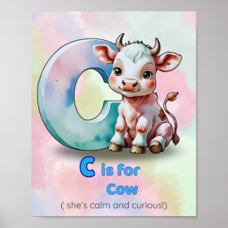 C is for Cow – Calm and Curious Animal Alphabet  Poster