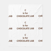 c is voor choc lab fleece deken (Voorkant)