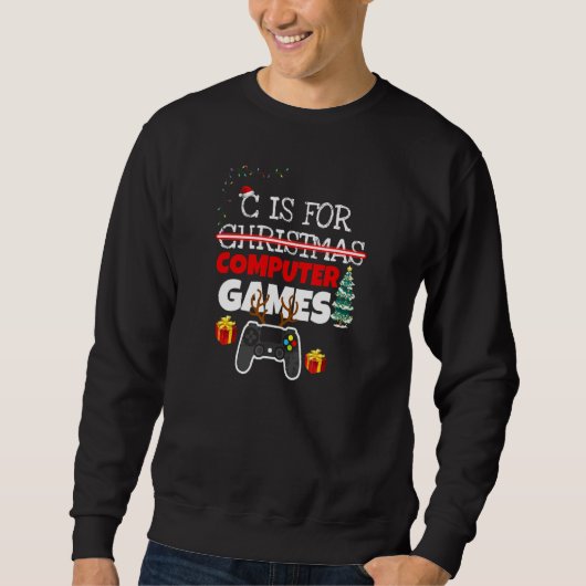 C Is Voor Computer Games Gamer Jongens Kerstmannen Trui (Voorkant)